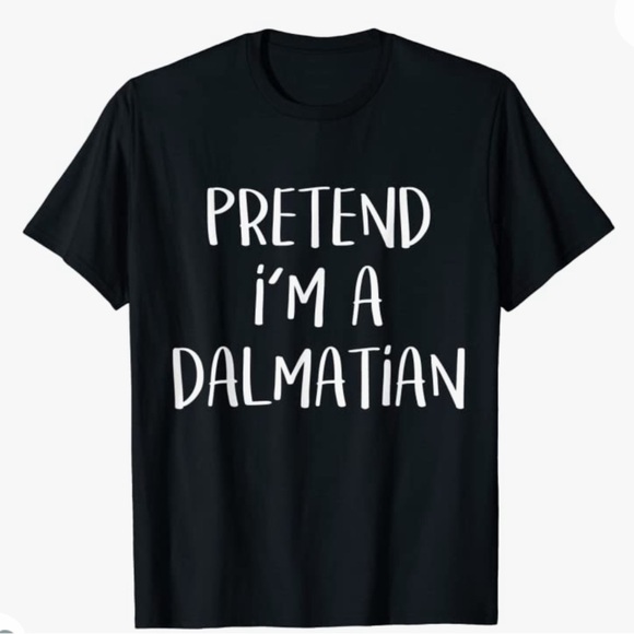 Other - ♡Pretend i'm a dalmatian T-shirt size XL